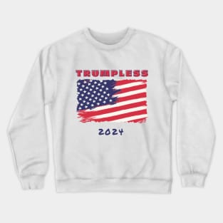 Keep America Trumpless Crewneck Sweatshirt